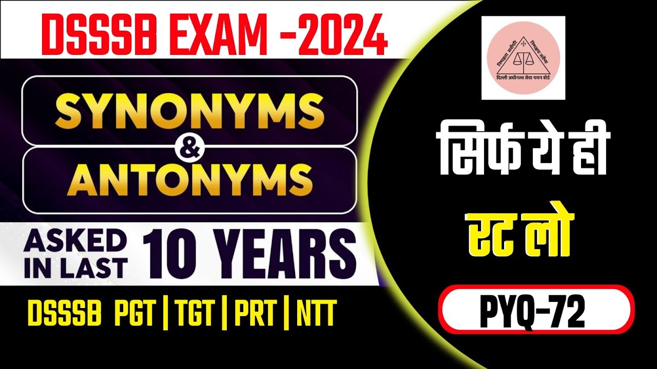 DSSSB 72 DSSSB Previous Year Synonyms Question DSSSB Previous Year dsssb-72-dsssb-previous-year-synonyms-question-dsssb-previous-year