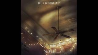 The Chainsmokers - París (Official Audio)