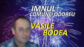 Vasile Bodea Formatia Cristal Satu Mare - Imnul Comunei Odoreu