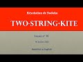 SUDOKU String-Kite Tuto 30 : Théorie et pratique à l&#39;aide d&#39;exemples