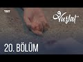 Vuslat 20. Bölüm - Sezon Finali