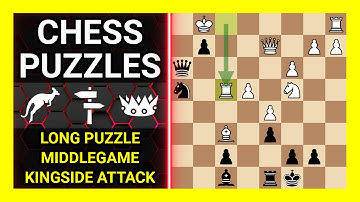 Chess Puzzles to Practice. Themes: Long puzzle, Middlegame, Kingside attack. Learn Chess