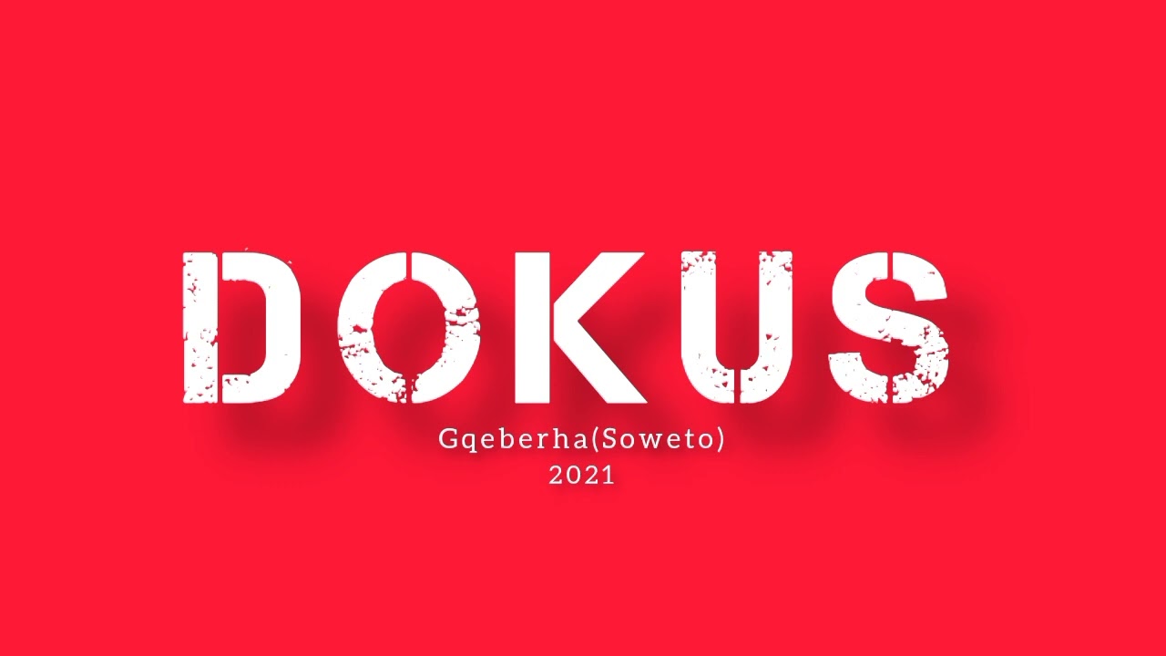 Dokus(Soweto,PE)