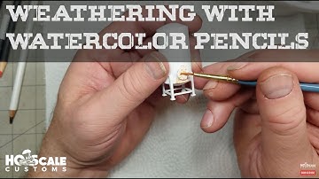 Weathering Your Models with Water Color Pencils - Model Railroading Structures