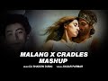 Malang vs Cradles (Mashup) | DJ Shadow Dubai | Aditya Roy Kapur, Disha Patani