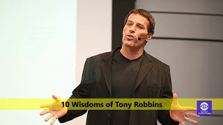10 Wisdoms of Tony Robbins