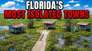 12 Most Isolated Florida Towns Why People Still Choose to Stay