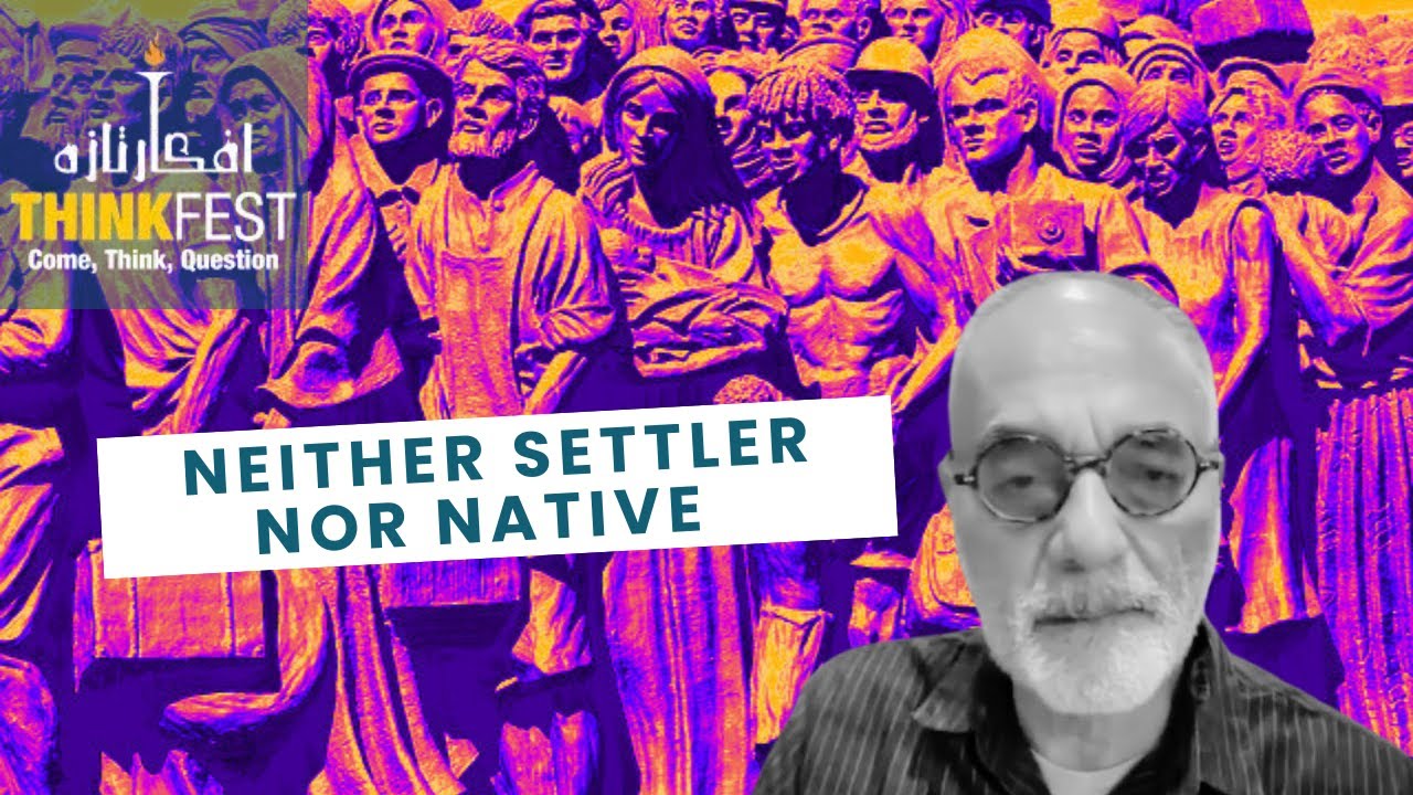 ThinkFest 2025: Neither Settler Nor Native: The Making and Unmaking of Permanent Minorities.