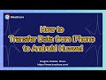 How to Transfer Data from iPhone to Huawei At One Go