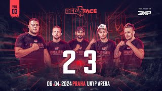 REDFACE 3 - 2 vs. 3