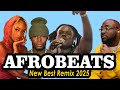 New Best Afrobeats 2025 Mix Burnaboy Tems Ayra Starr Asake Davido New Best Afrobeats 2025 Mix Burnaboy Tems Ayra Starr Asake Davido