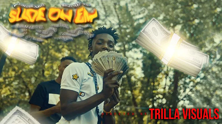 ClydedaDemon X Meezy Step Alot  - "Slide on Em" (O...