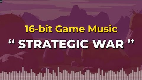 Epic 16-bit Chiptune | Background Music for Games | Strategic War