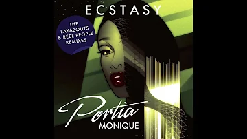 Portia Monique - Ecstasy (Reel People Reprise)