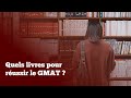 Russir le gmat les livres quil vous faut