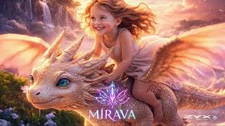 Mirava - Wenn die Mirava kommen