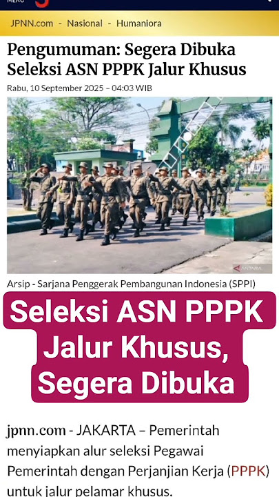 Pengumuman: Segera Dibuka Seleksi ASN PPPK Jalur Khusus