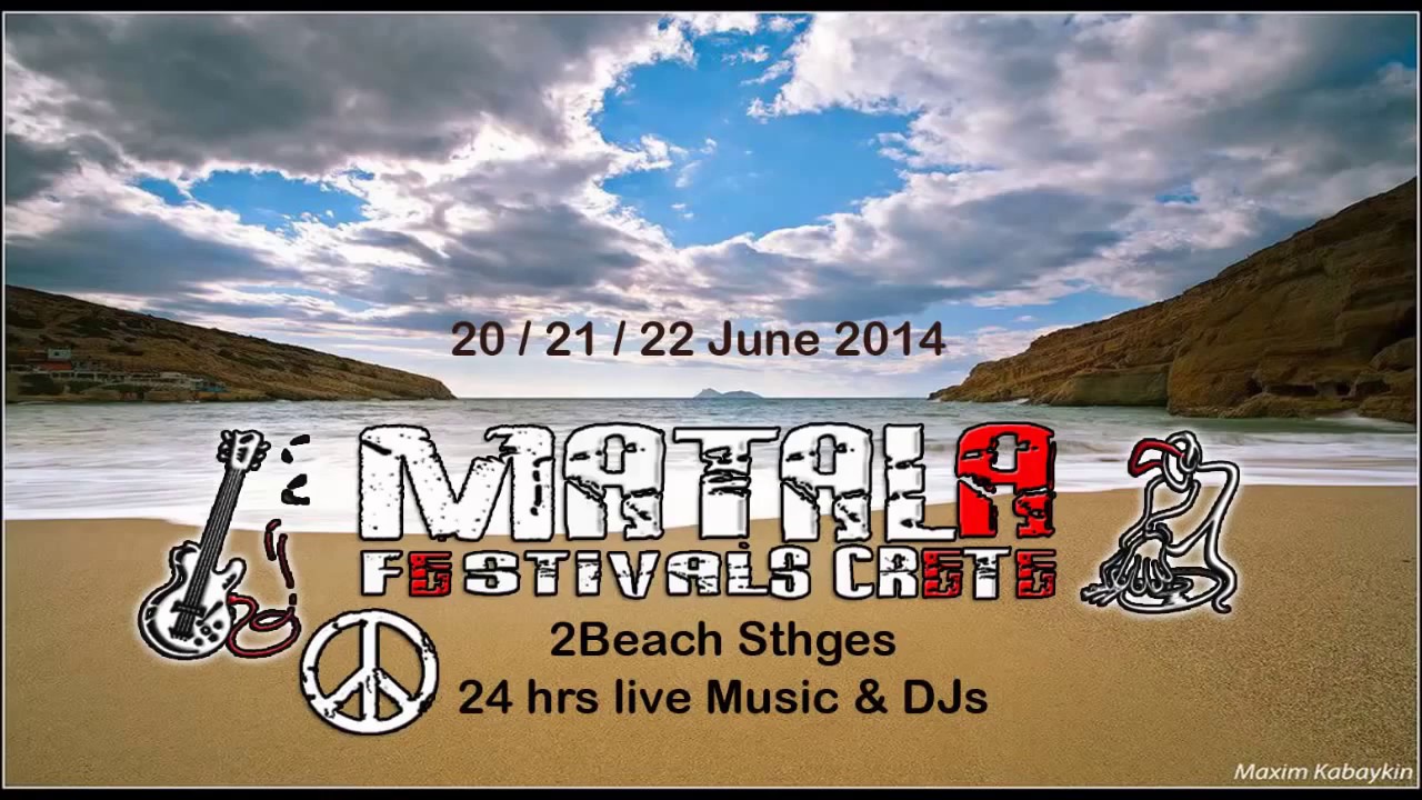 Matala Festival 2014 Beach Party House & Rock Music Babis jb mix Goa Trance Pogressive Bes