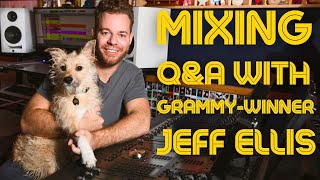 Mixing Q&A with Jeff Ellis [Doja Cat, Frank Ocean, d4vd, The Neighbourhood] MIXCON 2023