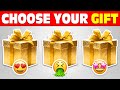 Choose your gift  how lucky are you 