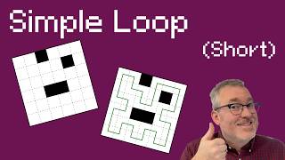 How to solve a Simple Loop (Short) puzzle! (17.10)