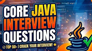 Core Java Basics interview Questions | #javainterviewquestions #corejava #java #interview