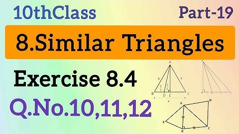 10thClass, Similar Triangles, Exercise 8.4, Q.No.10,11,12 @Maths World Makes Smart In Telugu