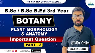 Plant Morphology and Anatomy Important Questions | lecture-2 | Botany | iSTUDY Online screenshot 3