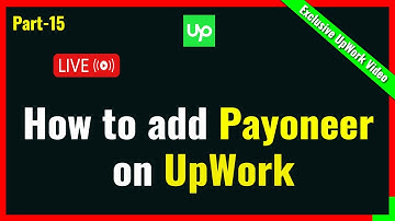 How to add Payoneer to UpWork ll Connect Upwork with Paynoeer ll Bivash Academy