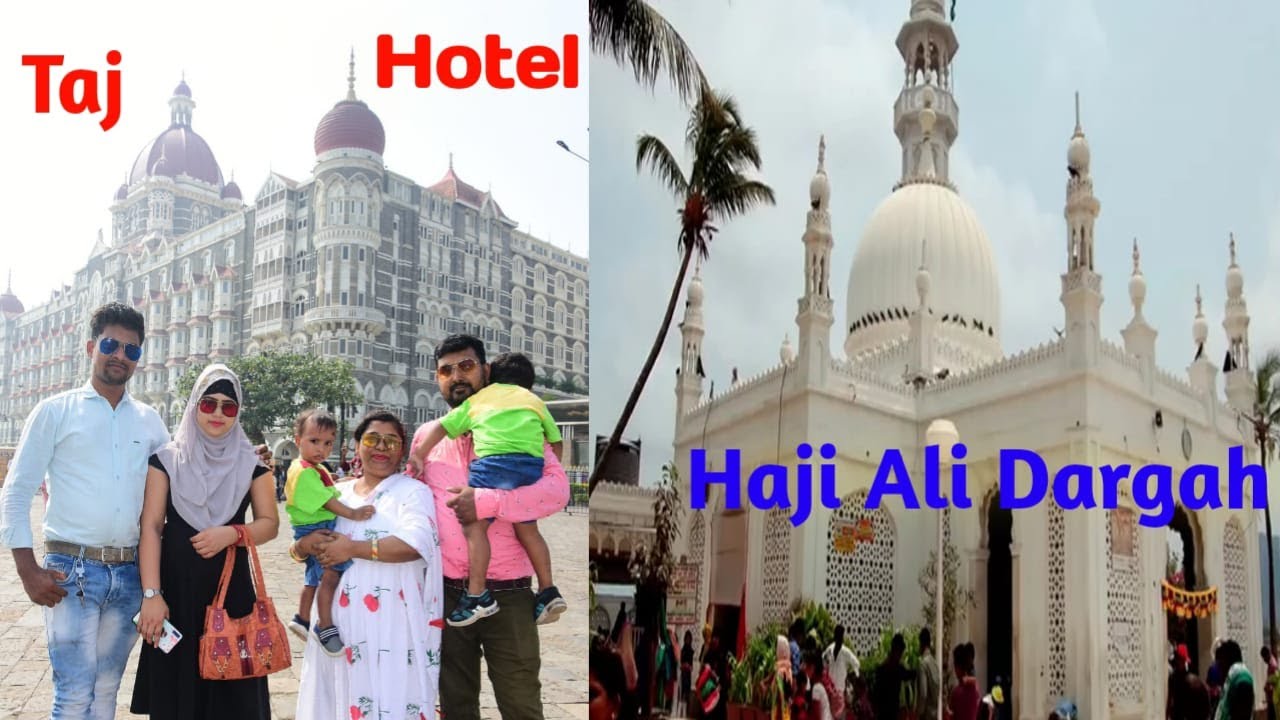 Mumbai Vlog | Haji Ali Dargah | Taj Hotel | Gate Of India | Marine Drive | Vlog-14