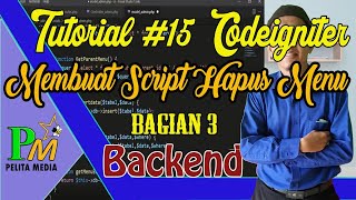 Tutorial Codeigniter #15 Membuat Script Hapus Menu