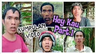 Download Lagu Hey kau - koleksi video part.1 ( Indra Syahnilam ) MP3
