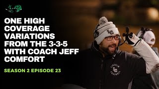 One High Coverage Variations form the 3-3-5 with Coach Jeff Comfort