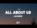 Jacquees All About Us Lyrics 