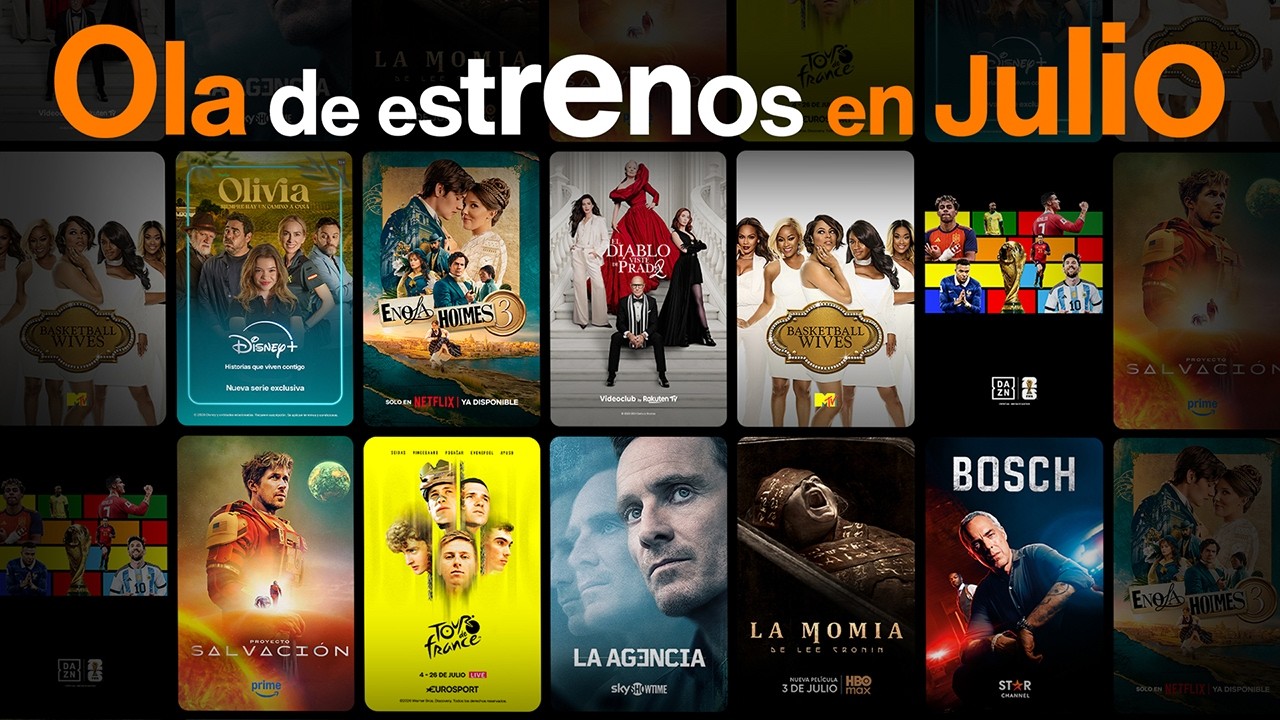 Ola de estrenos en julio con Orange TV