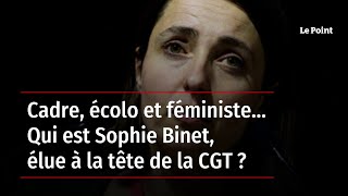 Cadre, écolo et féministe… Qui est Sophie Binet, élue à la tête de la CGT ?