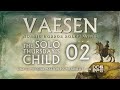 VAESEN | The Solo Thursday's Child: La Locanda Bruciata [Mistero 01/02]