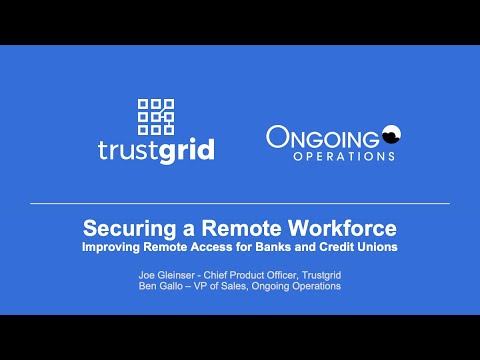 Webinar: Securing a Remote Workforce for Banks and Credit Unions - YouTube
