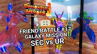 ( SDBHモード ) GM SEC vs UR フレンドマッチ #17 / Galaxy Mission SEC vs UR FRIEND BATTLE #17 (ドラゴンボールヒーローズ )