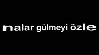 Aynalar Gülmeyi Özler Kısa Lyricssiyah Ekran