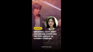 Emosional Saat Jerry Yan Kenang Barbie Hsu Meteor Garden Di Konser Fforever