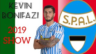 KEVIN BONIFAZI - SPAL - best defenses and skills 2018 - 2019