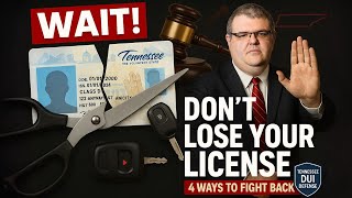 The Truth About DUI License Suspension in Tennessee