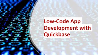 تعلم تطوير التطبيقات باستخدام البرمجة منخفضة الكود مع Quick Base عبر الإنترنت | حلول كونيغ screenshot 3