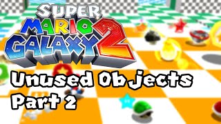 Super Mario Galaxy 2 | Unused Objects: Areas, Obstacles, etc.