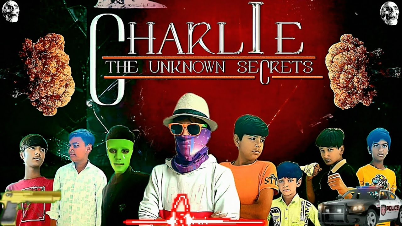 Charlie The Unknown Secrets | INTRO | by seven star studio and vyom | bgm by offline mix 