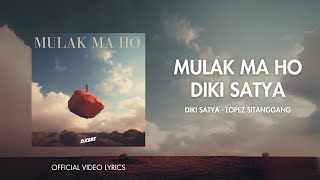 DIKI SATYA - MULAK MA HO ( Video Lyrics)