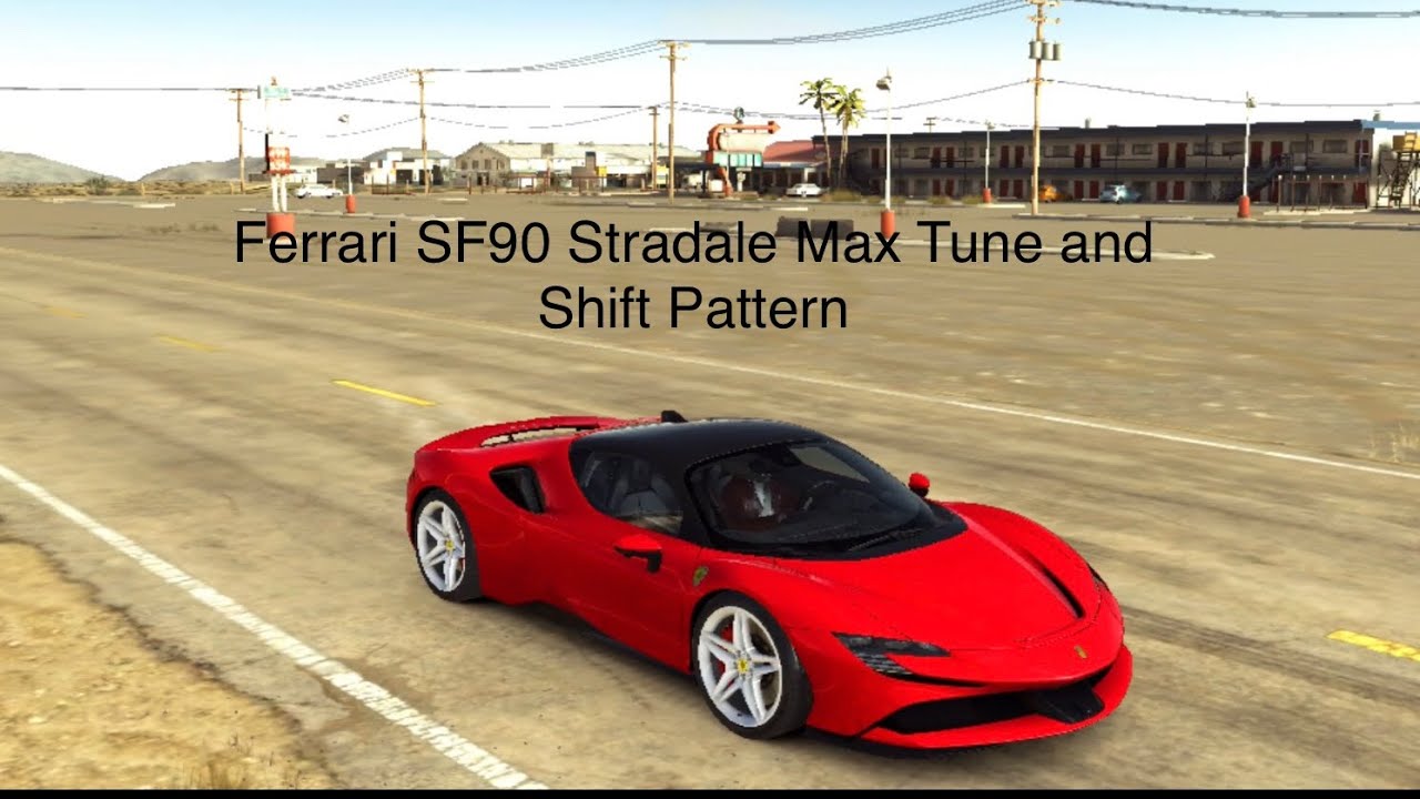 Ferrari SF90 Stradale Max Tune and Shift Pattern CSR2