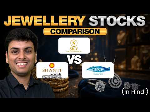 Sky Gold vs Shanti vs Utssav CZ: Which is better? Q4FY26 Comparative Analysis | Simpli Stocks Hindi