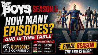 How Many Episodes Are In The Boys Season 5? And Is TIme Table FOr Your country